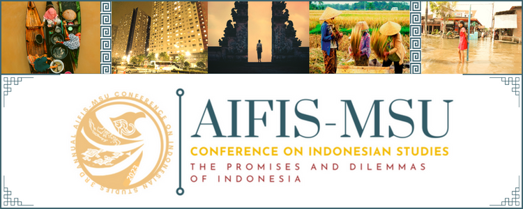 AIFIS-MSU Conference on Indonesian Studies 